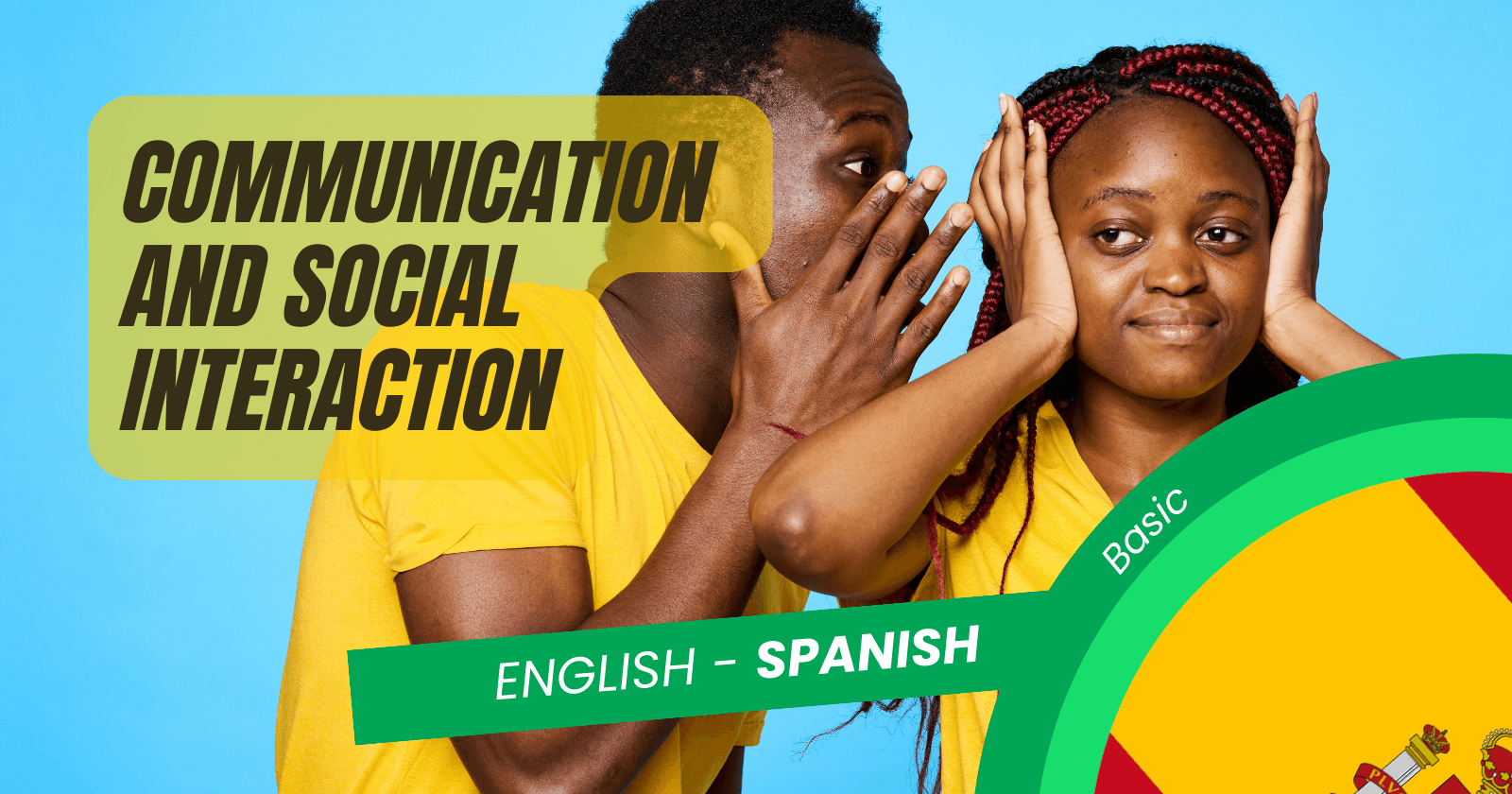 πͺπΈ Spanish Social Vocabulary:
Beginner's Guide to Communication