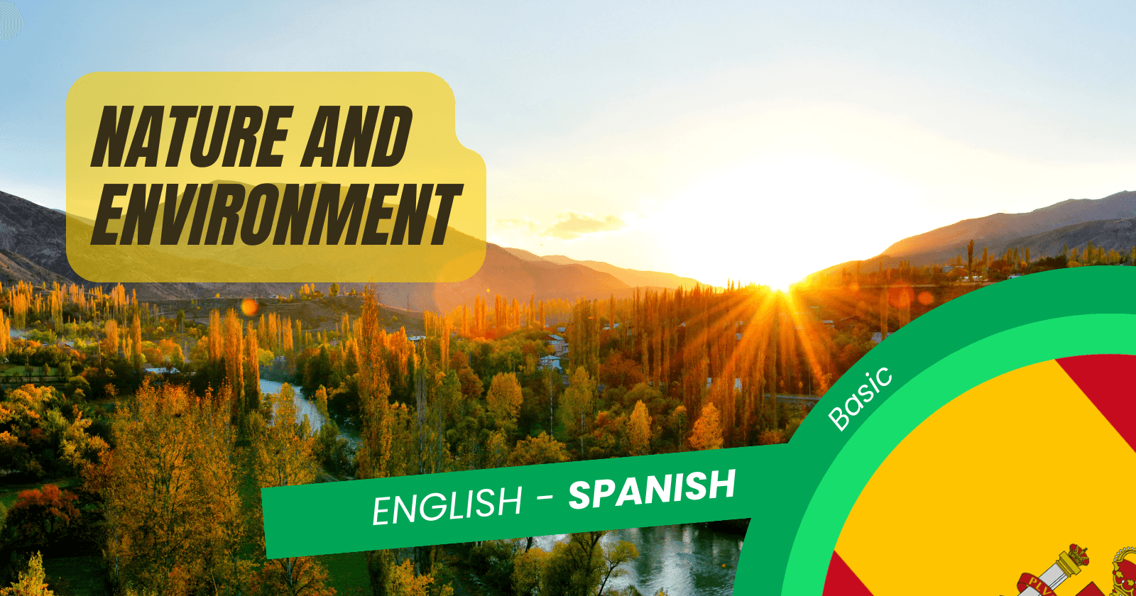 πͺπΈ Vital Spanish Vocabulary for Environment and Nature Lovers